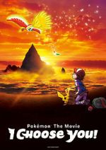 Watch Pokmon the Movie: I Choose You! Xmovies8