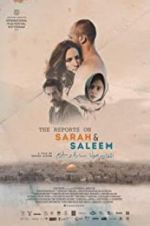 Watch The Reports on Sarah and Saleem Xmovies8