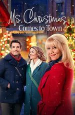Watch Ms. Christmas Comes to Town Xmovies8