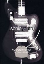 Watch Sonic Youth: Disappearer Director\'s Cut Xmovies8