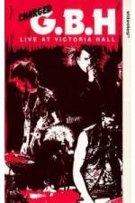 Watch GBH Live at Victoria Hall Xmovies8