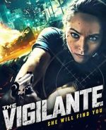 Watch The Vigilante Xmovies8