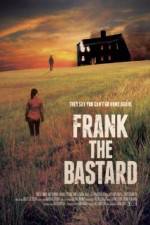 Watch Frank the Bastard Xmovies8