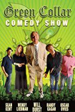 Watch Green Collar Comedy Show Xmovies8