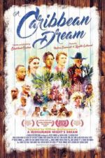 Watch A Caribbean Dream Xmovies8