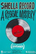 Watch Shella Record: A Reggae Mystery Xmovies8