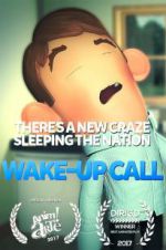 Watch Wake-Up Call Xmovies8