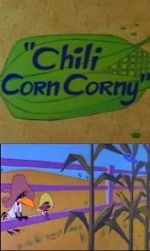 Watch Chili Corn Corny Xmovies8