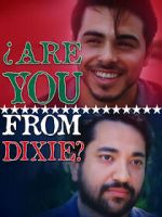 Watch Are You from Dixie? Xmovies8