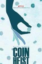 Watch Coin Heist Xmovies8