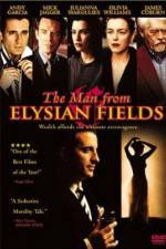 Watch The Man from Elysian Fields Xmovies8