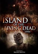 Watch Island of the Living Dead Xmovies8