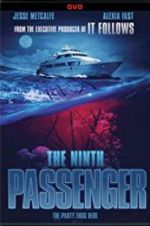 Watch The Ninth Passenger Xmovies8