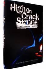 Watch High on Crack Street Lost Lives in Lowell Xmovies8