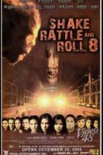 Watch Shake Rattle and Roll 8 Xmovies8