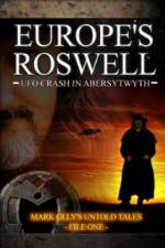 Watch Europe's Roswell: UFO Crash at Aberystwyth Xmovies8