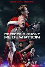 Watch Detective Knight: Redemption Xmovies8