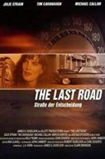 Watch The Last Road Xmovies8