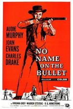 Watch No Name on the Bullet Xmovies8