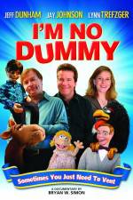 Watch I'm No Dummy Xmovies8