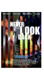 Watch Never Look Back Xmovies8