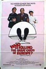 Watch Who Is Killing the Great Chefs of Europe Xmovies8