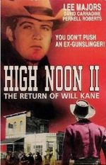 Watch High Noon, Part II: The Return of Will Kane Xmovies8