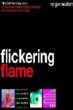 Watch The Flickering Flame Xmovies8