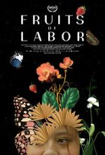 Watch Fruits of Labor Xmovies8