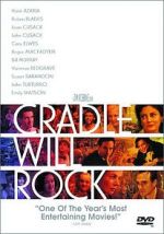 Watch Cradle Will Rock Xmovies8