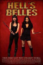 Watch Hell\'s Belles (Short 2012) Xmovies8
