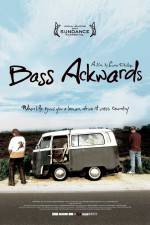 Watch Bass Ackwards Xmovies8