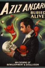 Watch Aziz Ansari Buried Alive Xmovies8