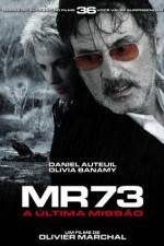 Watch MR 73 Xmovies8