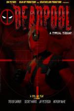 Watch Deadpool: A Typical Tuesday Xmovies8