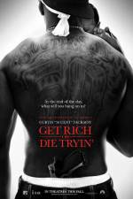 Watch Get Rich or Die Tryin' Xmovies8