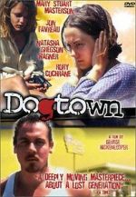 Watch Dogtown Xmovies8