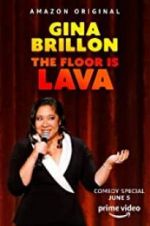 Watch Gina Brillon: The Floor is Lava Xmovies8