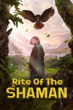 Watch Rite of the Shaman Xmovies8