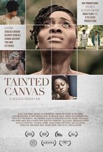 Watch Tainted Canvas Xmovies8