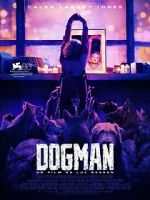 Watch DogMan Xmovies8