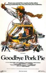 Watch Goodbye Pork Pie Xmovies8