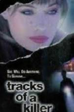 Watch Tracks of a Killer Xmovies8