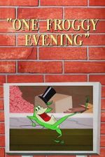 Watch One Froggy Evening (Short 1955) Xmovies8