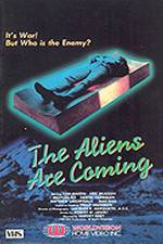 Watch The Aliens Are Coming Xmovies8