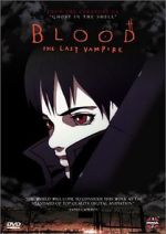 Watch Blood: The Last Vampire Xmovies8