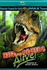 Watch Dinosaurs Alive Xmovies8