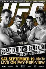 Watch UFC 103: Franklin vs. Belfort Xmovies8