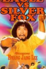 Watch Eagle Silver Fox Xmovies8