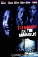 Watch Mummy an' the Armadillo Xmovies8